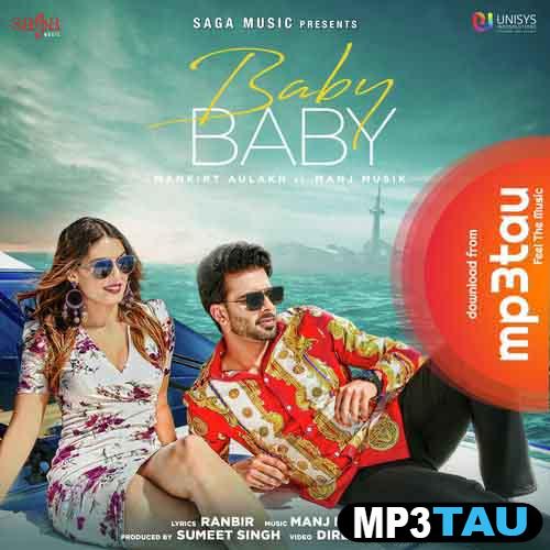 Baby-Baby Mankirt Aulakh mp3 song lyrics